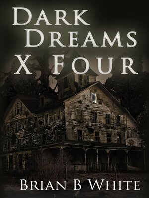 cover image of Dark Dreams X Four